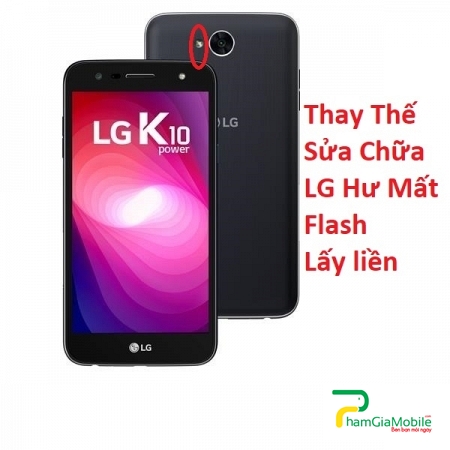 Thay Thế Sửa Chữa LG K10 Power Hư Mất Flash Lấy liền